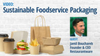 Video: Sustainable Foodservice Packaging